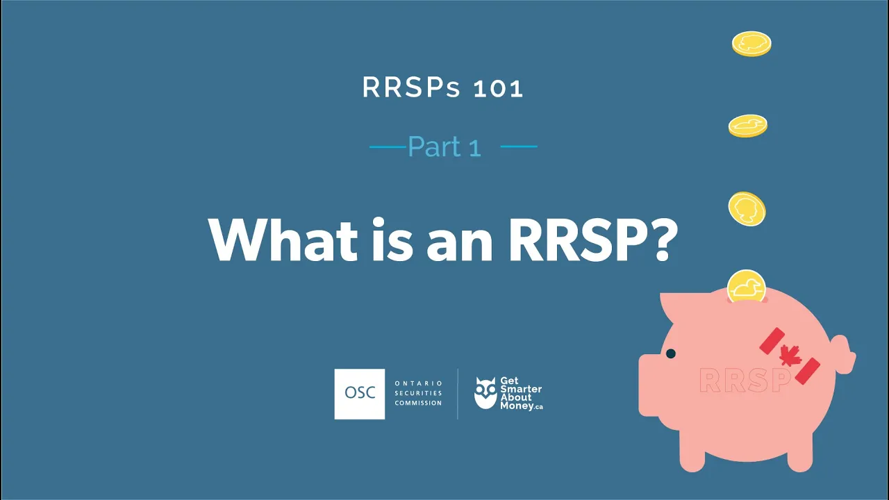 RRSPs 101 Part 1: What is an RRSP? | GetSmarterAboutMoney.ca