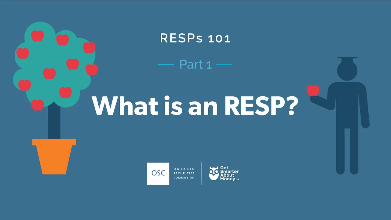 RESPs 101 Part 1: What is an RESP?