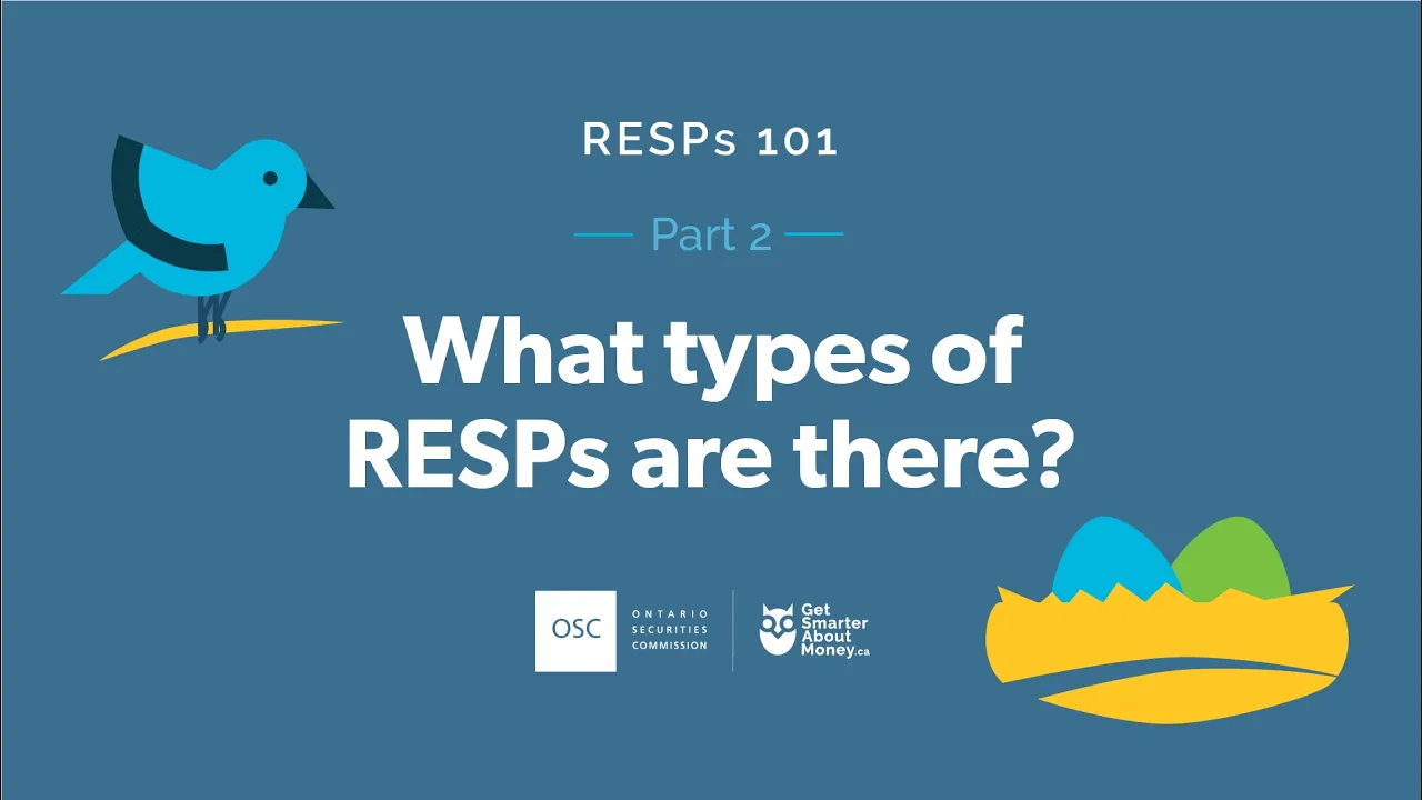 RESPs 101 Part 2: What types of RESPs are there?