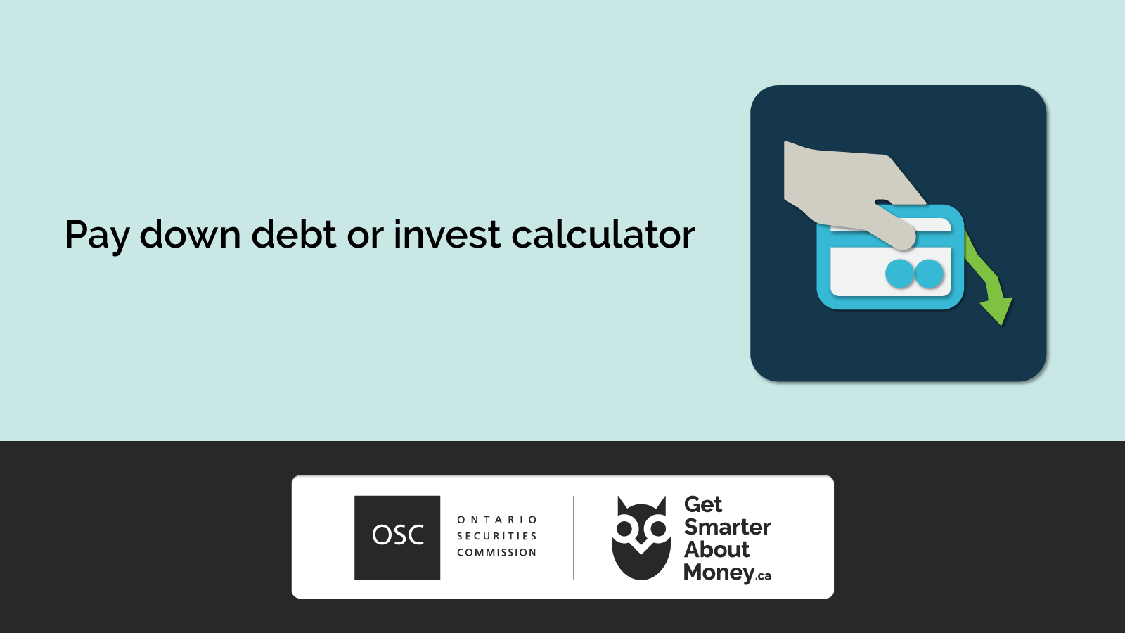Pay Down Debt or Invest Calculator | GetSmarterAboutMoney.ca