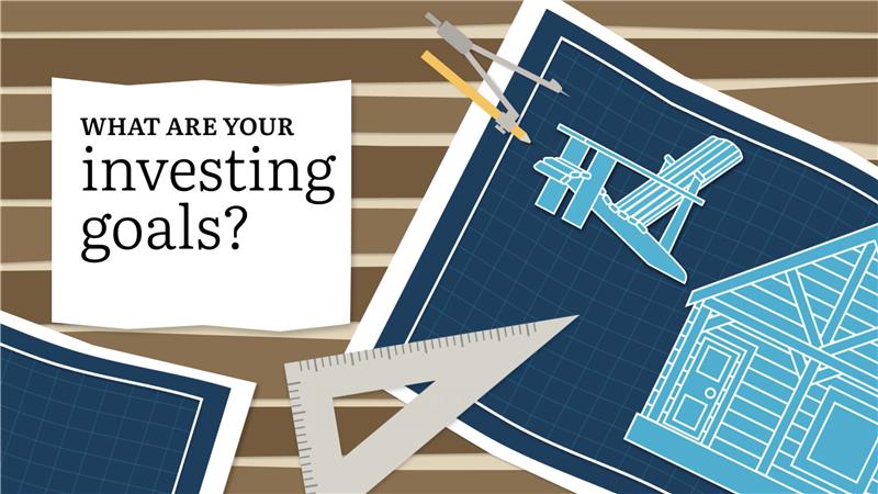 What are your investing goals?